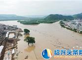 我市嵊州、新昌普降暴雨致防洪应急工程被淹 多部门紧急抢险